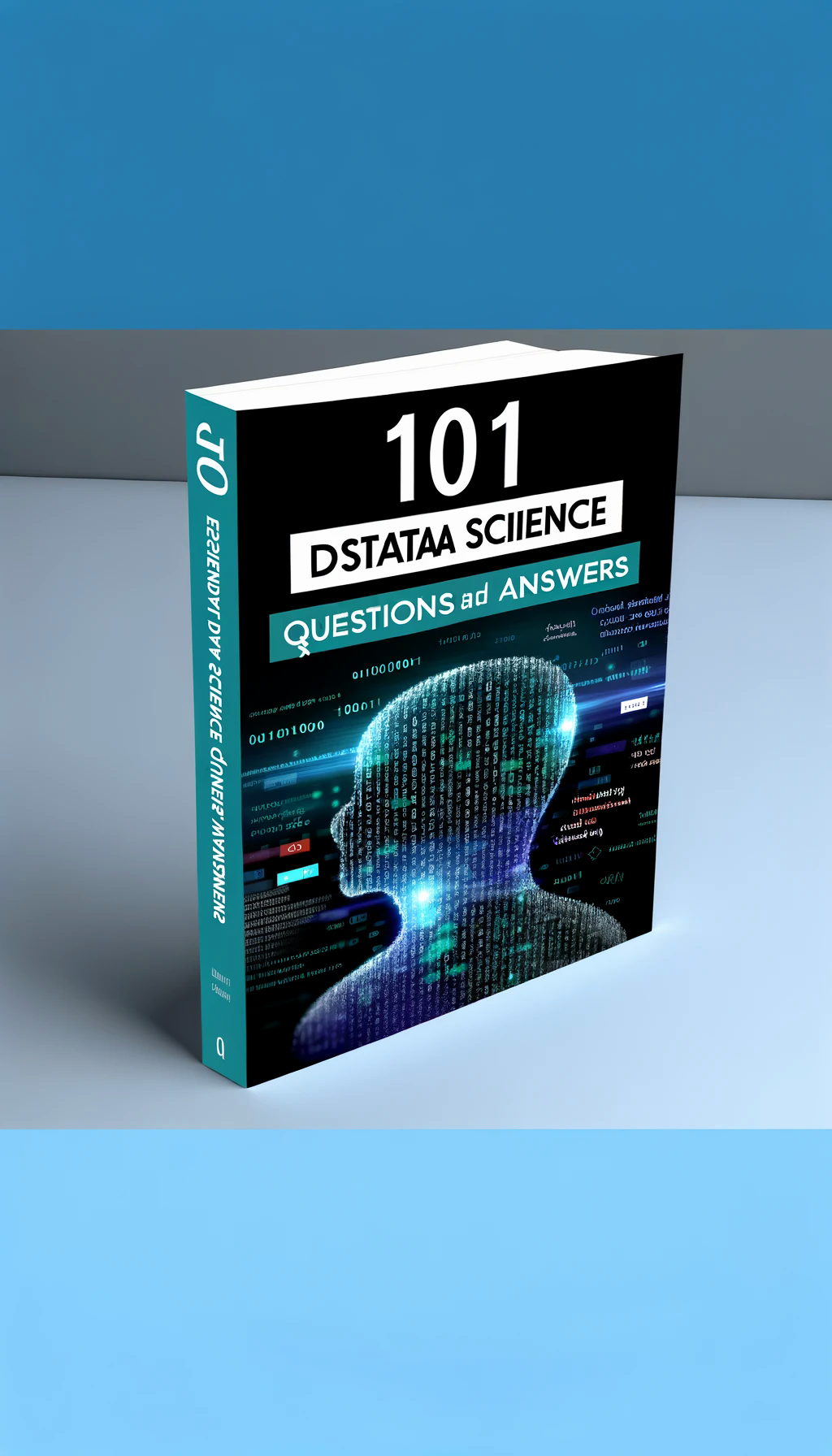 Mastering the Interview: 101 Essential Data Science Questions and Answers